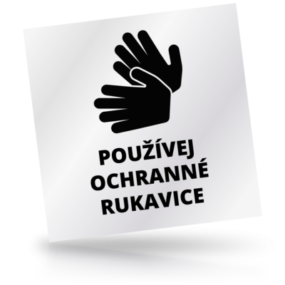 Používej ochranné rukavice - čtvercové označení