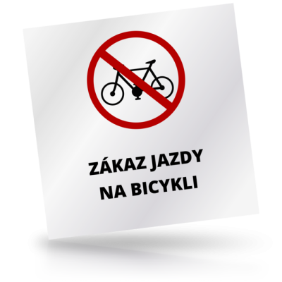 Zákaz jazdy na bicykli - čtvercové označení