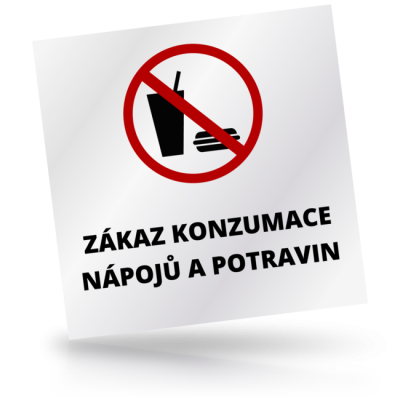 Zákaz konzumace nápojů a potravin - čtvercové označení