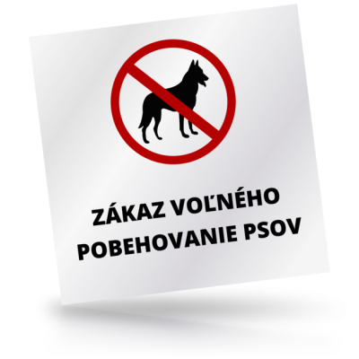 Zákaz voľného pobehovanie psov - čtvercové označení