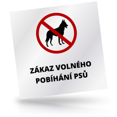 Zákaz volného pobíhání psů - čtvercové označení