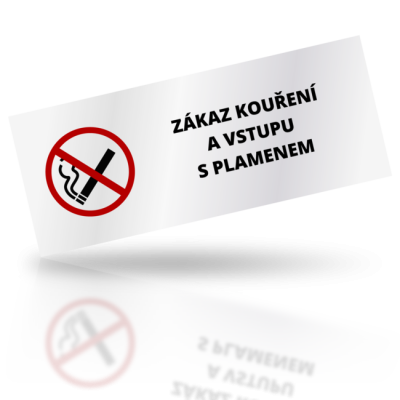 Zákaz kouření a vstupu s plamenem - obdelníkové označení